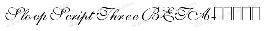 Sloop Script Three BETA字体转换